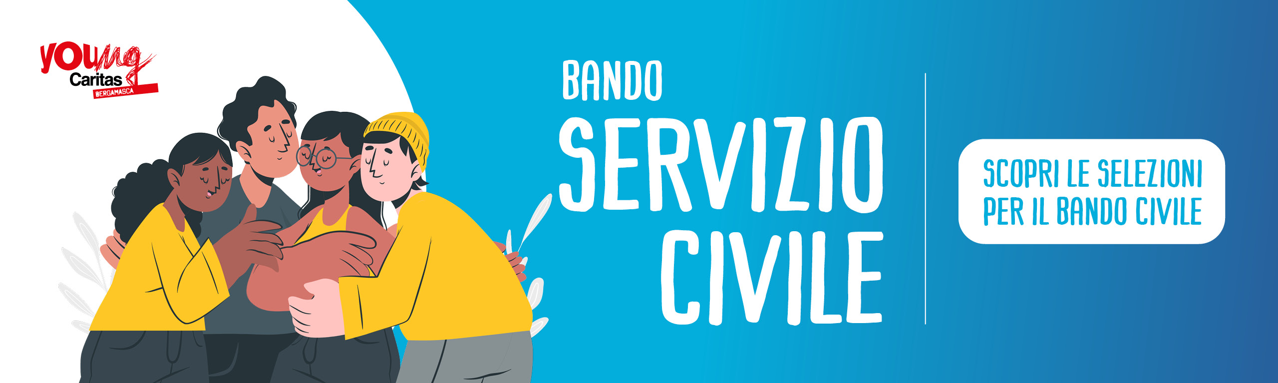 BANDO SERVIZIO CIVILE: SCOPRI LE SELEZIONI