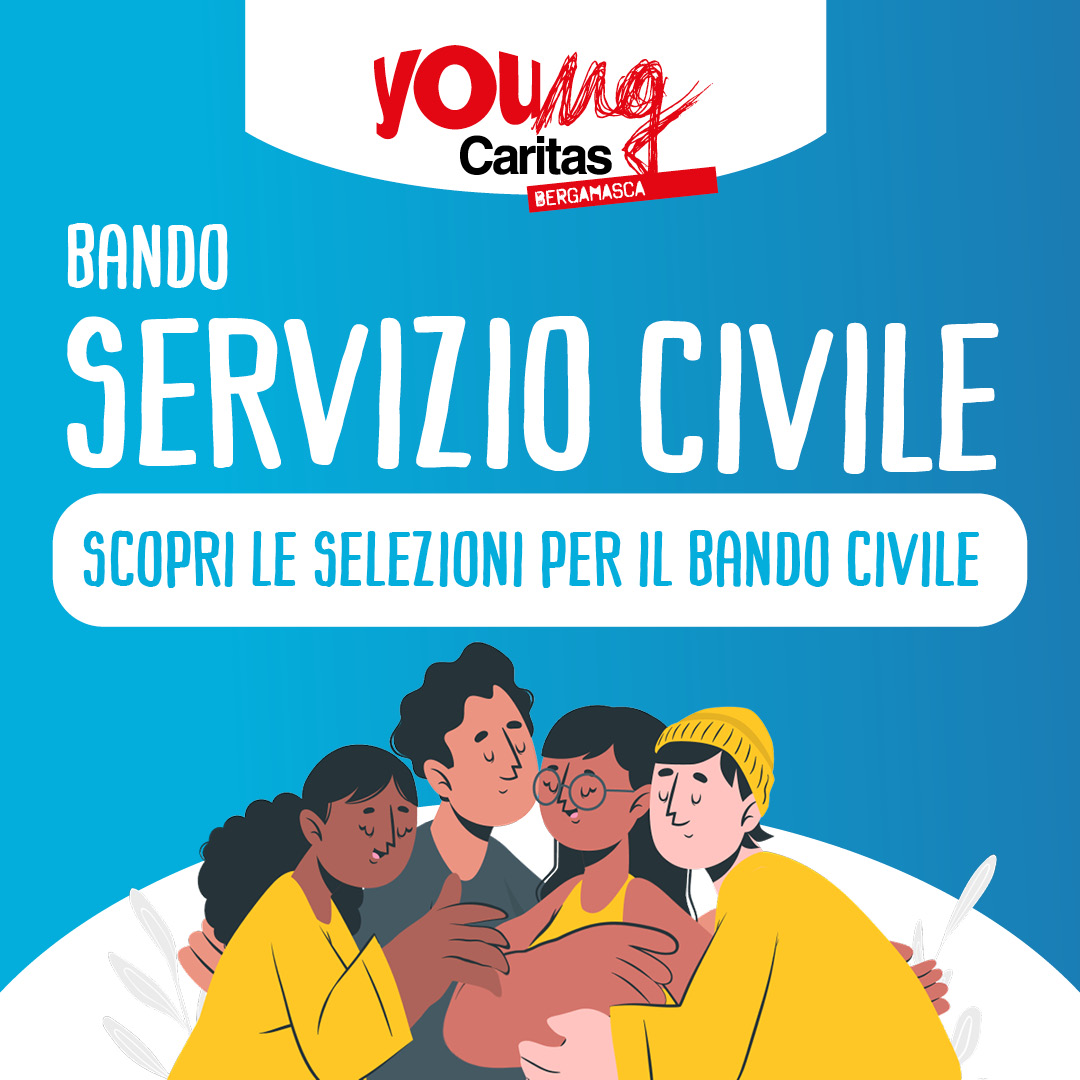 BANDO SERVIZIO CIVILE: SCOPRI LE SELEZIONI