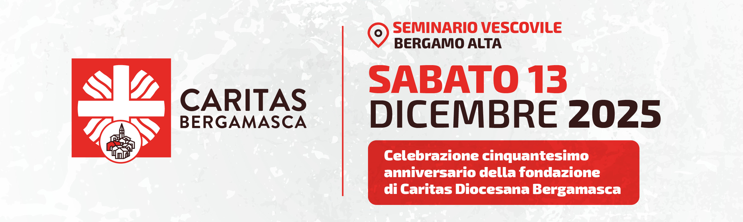 50 ANNI DI CARITAS DIOCESANA BERGAMASCA