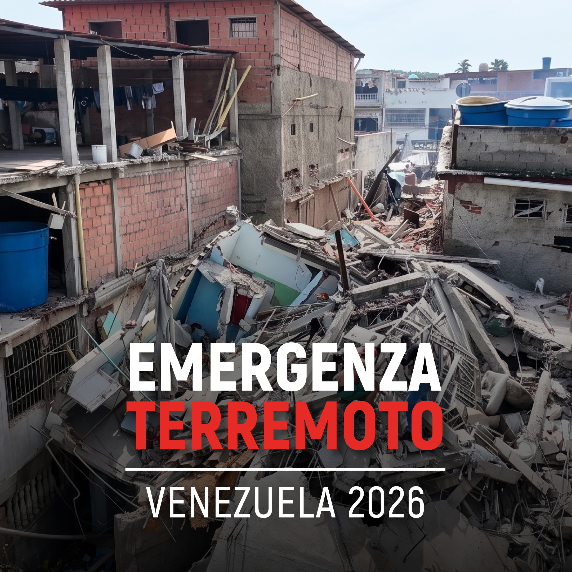 EMERGENZA TERREMOTO VENEZUELA 2026