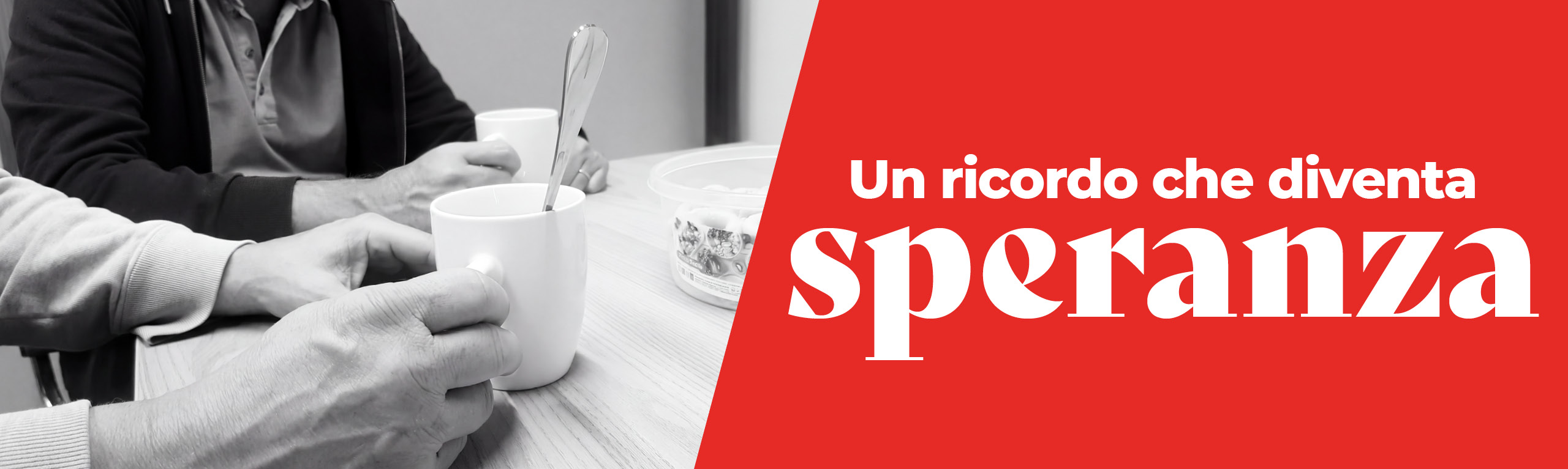 UN RICORDO CHE DIVENTA SPERANZA